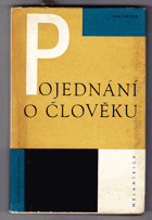 Pojednání o člověku BEZ OBÁLKY!