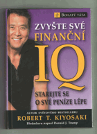 Zvyšte své finanční IQ - starejte se o své peníze lépe