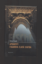 Apokryfy - Figarova zlatá svatba