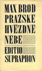Pražské hvězdné nebe. Hudební a divadelní zážitky z dvacátých let