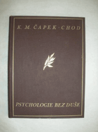 Psychologie bez duše - bizarerie filosofická