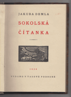 Jakuba Demla Sokolská čítanka PODPIS AUTORA!!