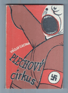 Plechový cirkus