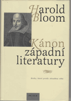 Kánon západní literatury - knihy, které prošly zkouškou věků