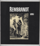 Rembrandt Harmensz van Rijn. Národní galerie v Praze, Sbírka grafiky, Palác Kinských 24.6.-1.8 ...