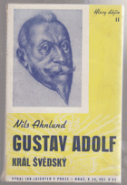 Gustav Adolf, král švédský (Gustav Adolf den Store)
