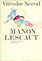 Manon Lescaut. Hra o 7 obrazech