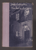 Na burse Forsytů. On Forsyte' Change