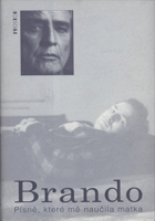 Brando - písně, které mě naučila matka