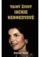 Tajný život Jackie Kennedyové - léta soukromí