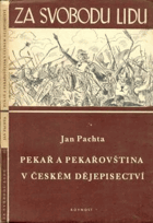 Pekař a pekařovština v českém dějepisectví