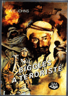 Biggles a teroristé