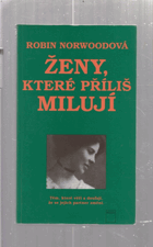 Ženy, které příliš milují