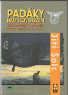 Padáky nad Slovenskem - 2. československá samostatná paradesantní brigáda v SSSR