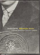 Böhmische Dörfer - putování opuštěnou literární krajinou