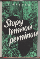 Stopy temnou pevninou BEZ OBÁLKY!!!