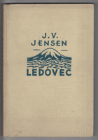 Dlouhá cesta - mythy o ledové době a prvním člověku. Díl II., Ledovec
