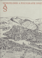 Senefelder a polygrafie dneška (1771-1971)