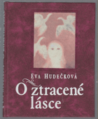 O ztracené lásce