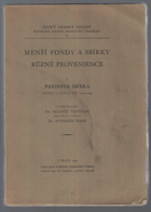 Menší fondy a sbírky různé provenience archivu země České 1. Parisova sbírka
