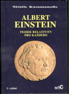 Albert Einstein - teorie relativity pro každého