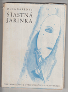 Šťastná Jarinka