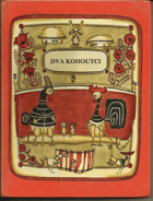 Dva kohoutci - ukrajinské národní písničky a pohádka