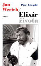 Jan Werich - elixír života