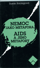Nemoc jako metafora - AIDS a jeho metafory