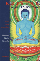 Křišťál a cesta světla Sútry, tantry a džogčhen