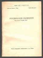 Psychologie osobnosti - Určeno pro posl. fak. fil