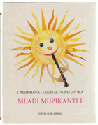 2SVAZKY Mladí muzikanti. Uč.ebnice hudební nauky díl I - II - Knížka o hudbě pro 1. - 2. ...