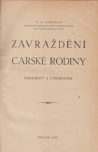 Zavraždění carské rodiny - dokumenty a vyšetřování