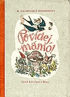 Povídej mámo! - 10 pohádek pro děti