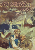 Syn strážce majáku - dobrodružný román pro chlapce