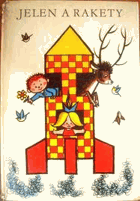 Jelen a rakety