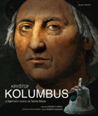Kryštof Kolumbus a tajemství zvonu ze Santa Maríi