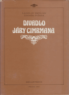 Divadlo Járy Cimrmana. Cimrman