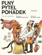 české pohádky Plný pytel pohádek - české pohádky - pro čtenáře od 8 let BEZ OBÁLKY