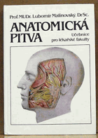 Anatomická pitva - učebnice pro lékařské fakulty