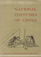 National Costumes of China - Some costumes of the National Minorities