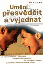 Umění přesvědčit a vyjednat