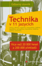 Technika v 11 jazycích - čeština, němčina, angličtina, francouzština, italština, ...