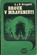 Brouk v mraveništi