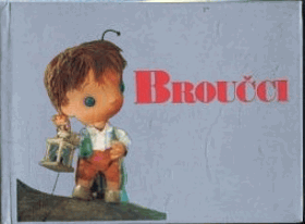 Broučci. Zprac. volně podle televizního seriálu