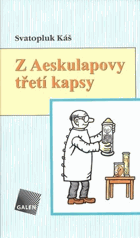 Z Aeskulapovy třetí kapsy - obory teoretické aneb ti, co neléčí, ale jen si hrají s ...