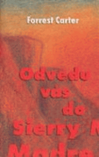 Odvedu vás do Sierry Madre