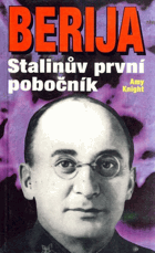 Berija Stalinův první pobočník - Berja