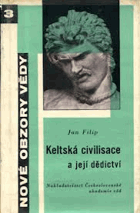Keltská civilisace a její dědictví
