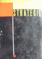 VOJENSKÁ STRATEGIE - KNIHA BEZ OBÁLKY!